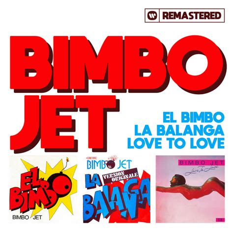 bimbo jet|bimbo jet top songs.